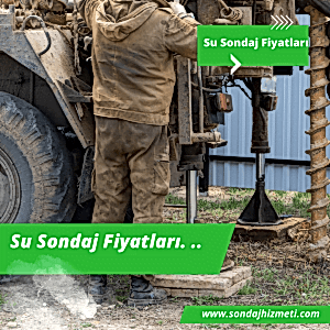 Su Sondaj Fiyatları